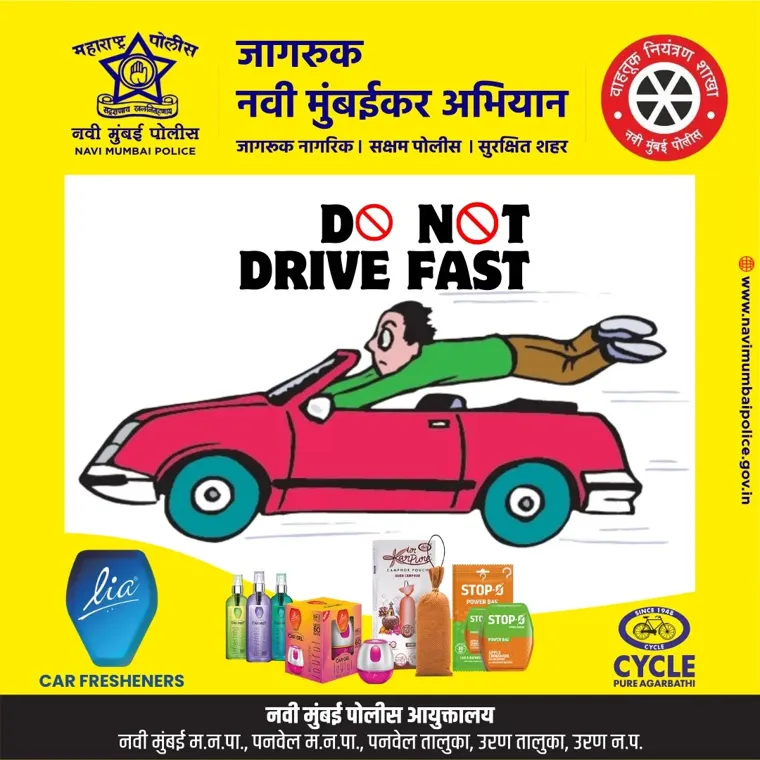 Navi Mumbai Police do not drive fast road safety post designed by Diglizer Solution for Maharashtra Police